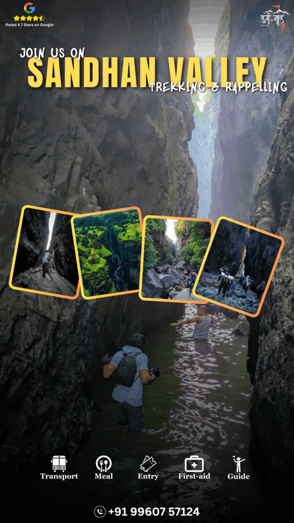 Sandhan valley Trek 
Cost (From Pune) : 1799/- Per Person 
When? 
Mar 13-14/ 14-15/ 20-21/ 21-22/ 27-28/ 28-29  On Every Weekend 2026
    
Base :Samrad, Maharashtra